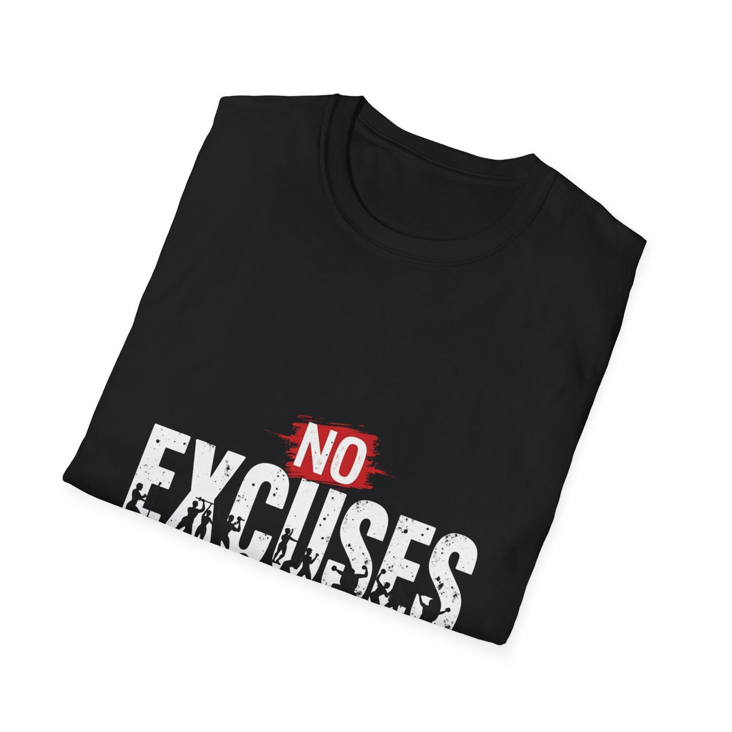 No Excuse to fitness. T-Shirt