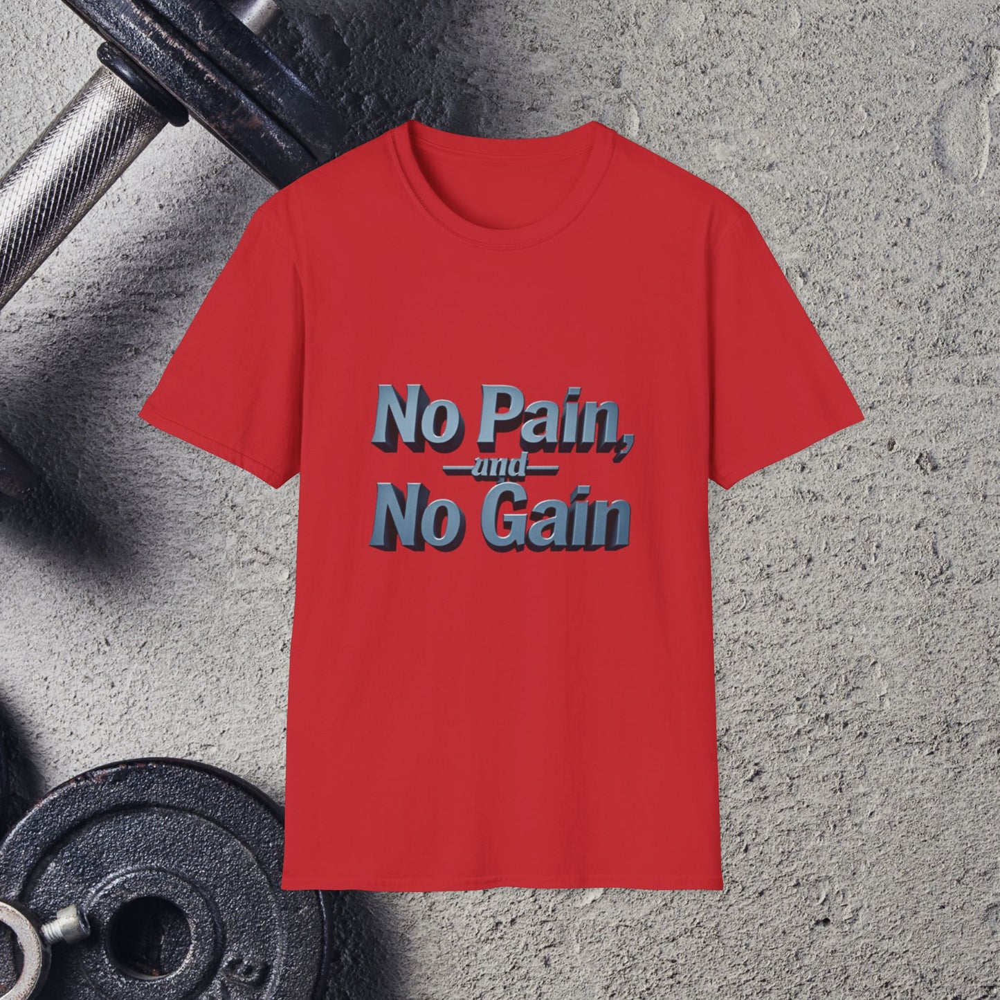 No Pain. T-Shirt