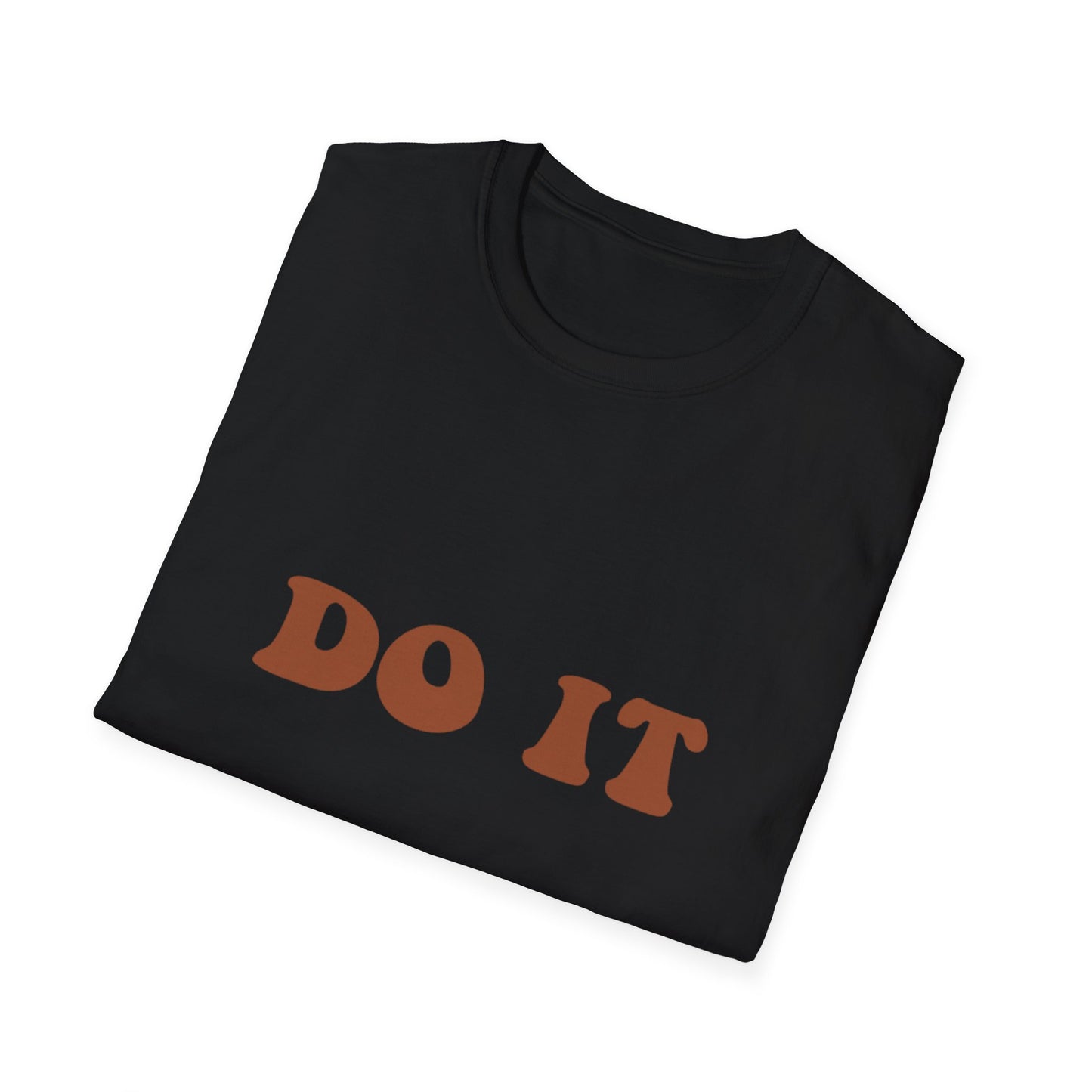 Do It You. T-Shirt