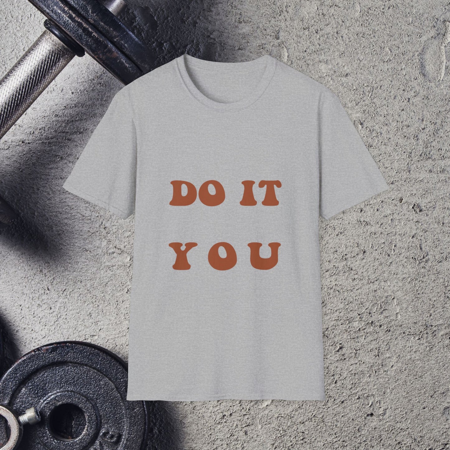 Do It You. T-Shirt