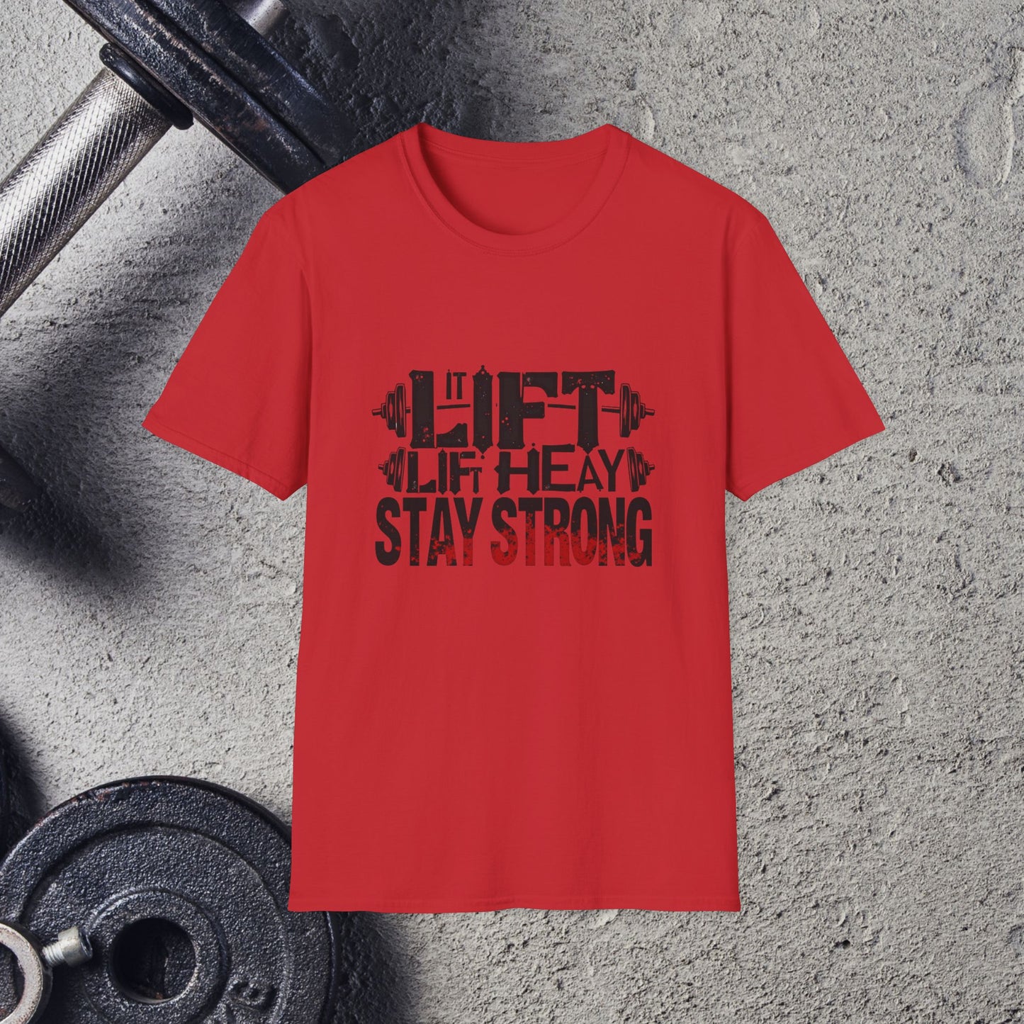 Lift Heavy. T-Shirt