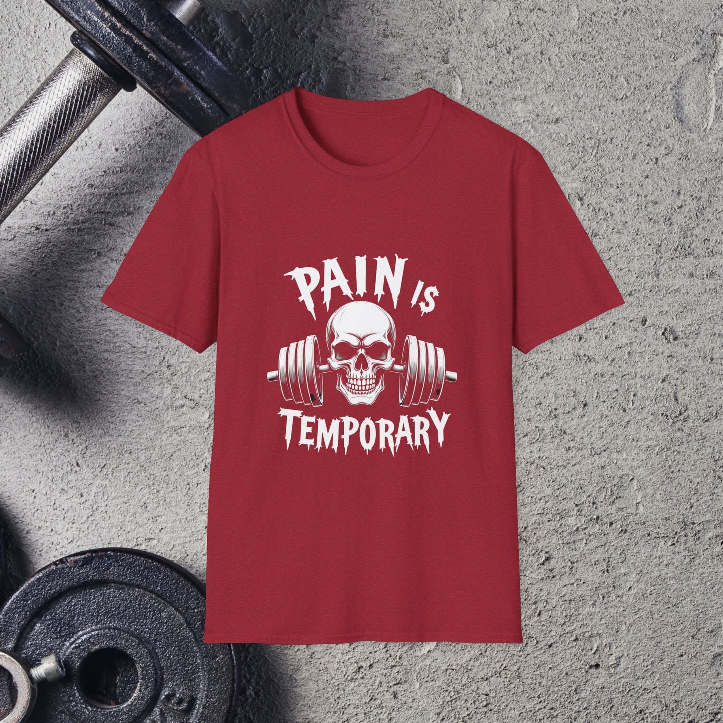 Pain Is Temporary. T-Shirt