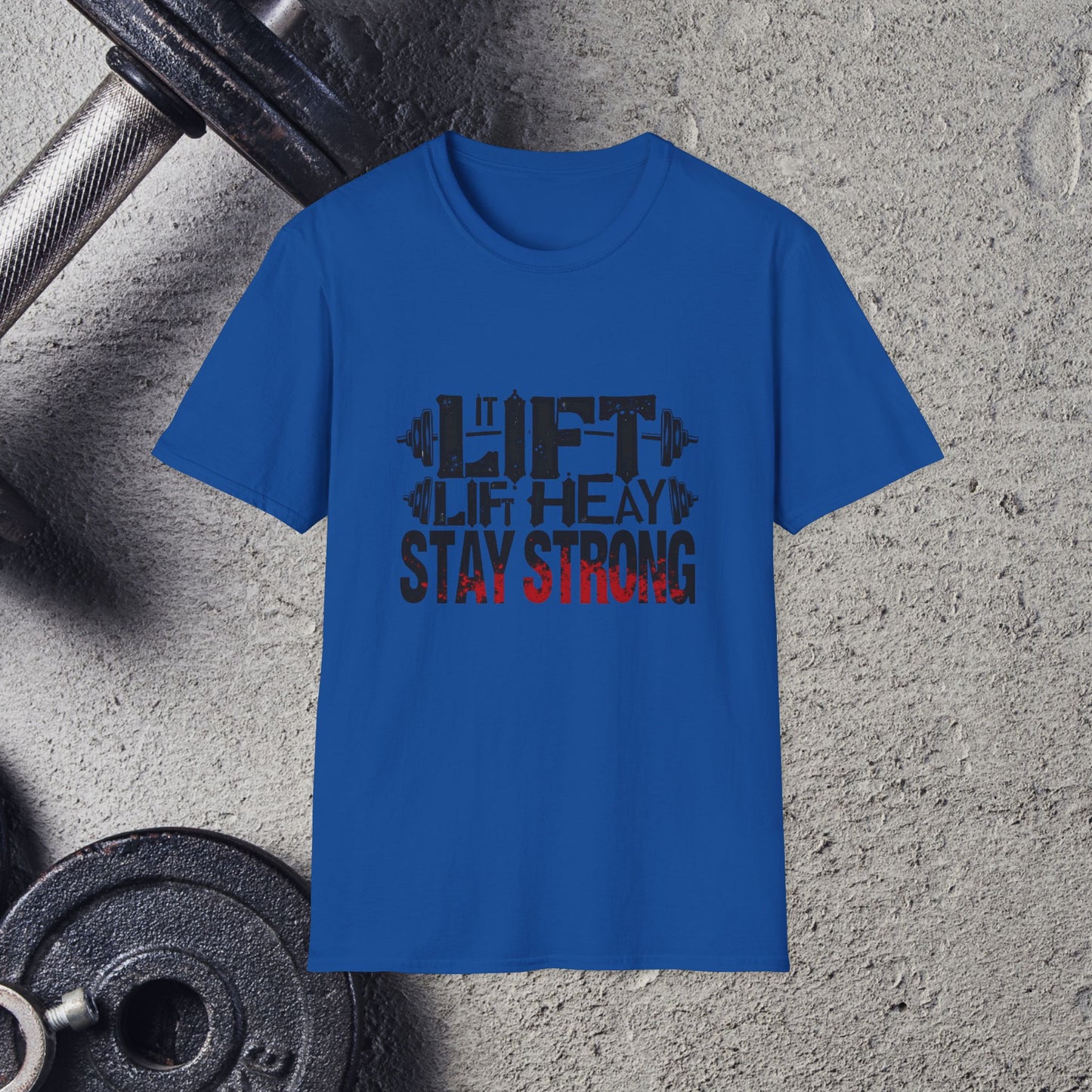 Lift Heavy. T-Shirt