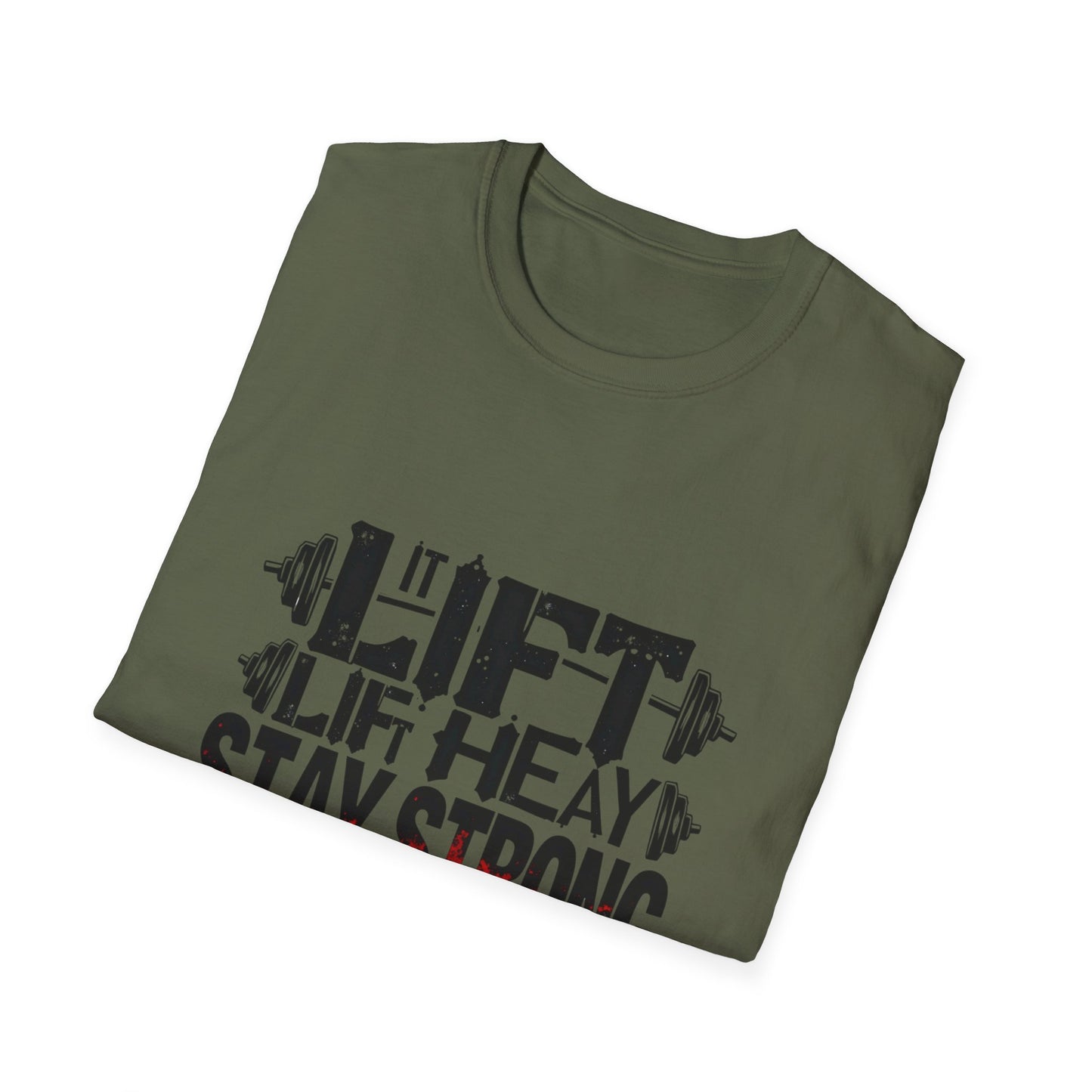 Lift Heavy. T-Shirt