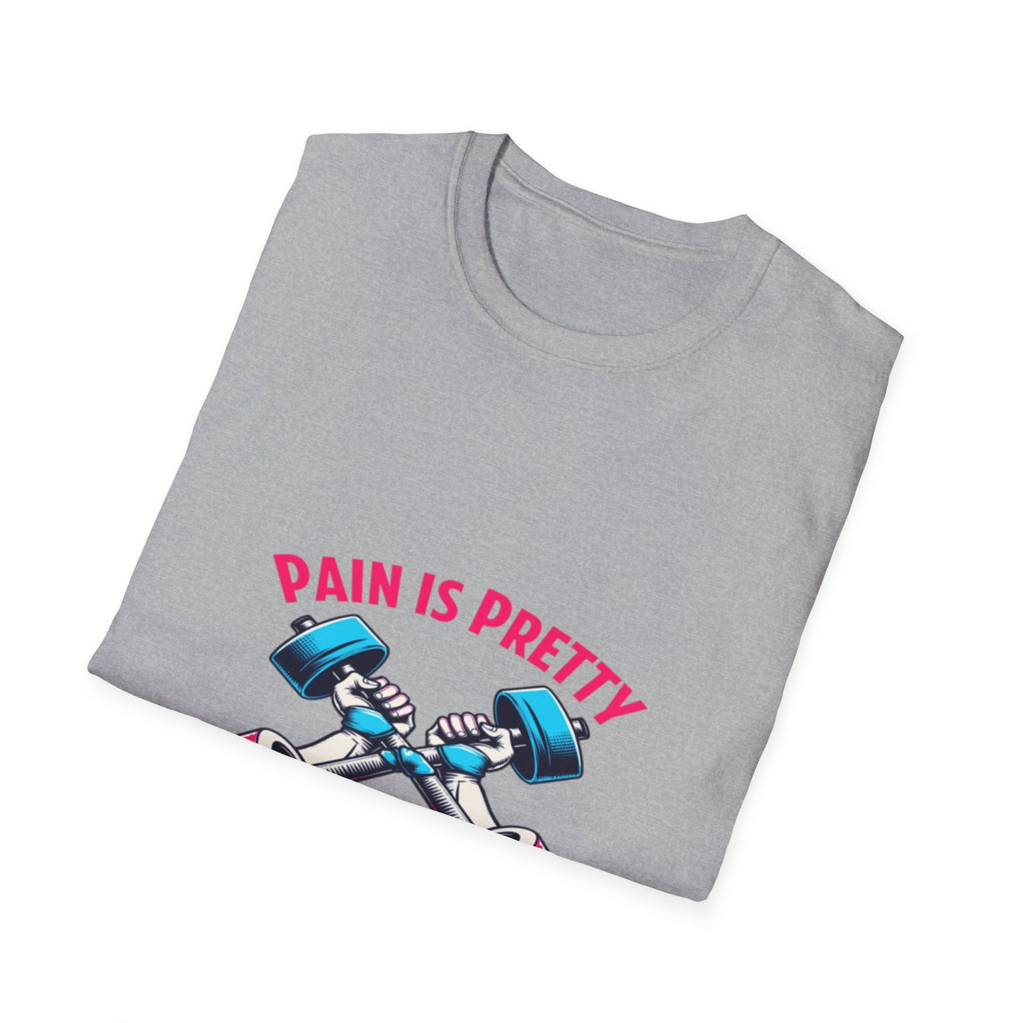 Pain is Pretty. T-Shirt