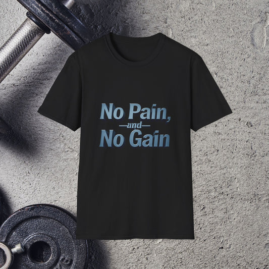 No Pain. T-Shirt