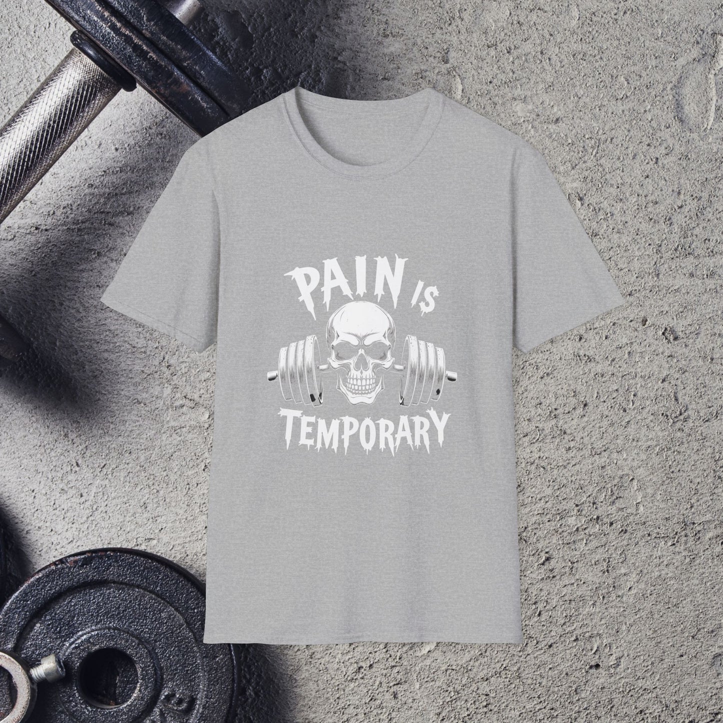 Pain Is Temporary. T-Shirt