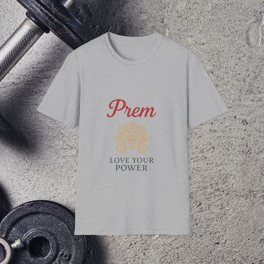 Love your power. T-Shirt