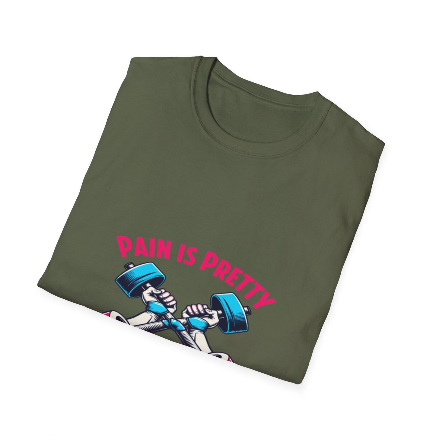 Pain is Pretty. T-Shirt