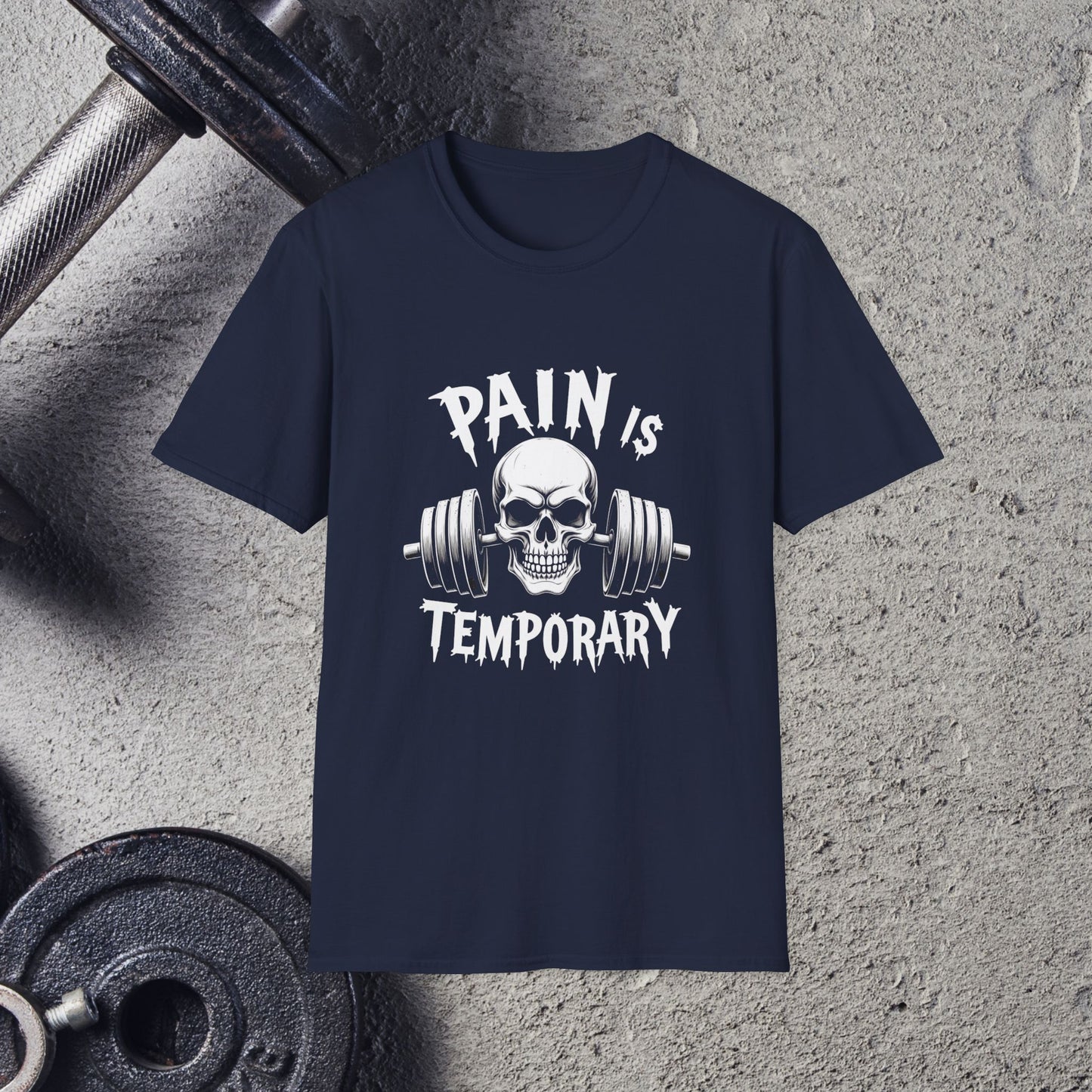 Pain Is Temporary. T-Shirt